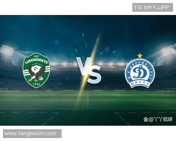 迪纳摩与布拉格对决前瞻分析及比赛结果预测